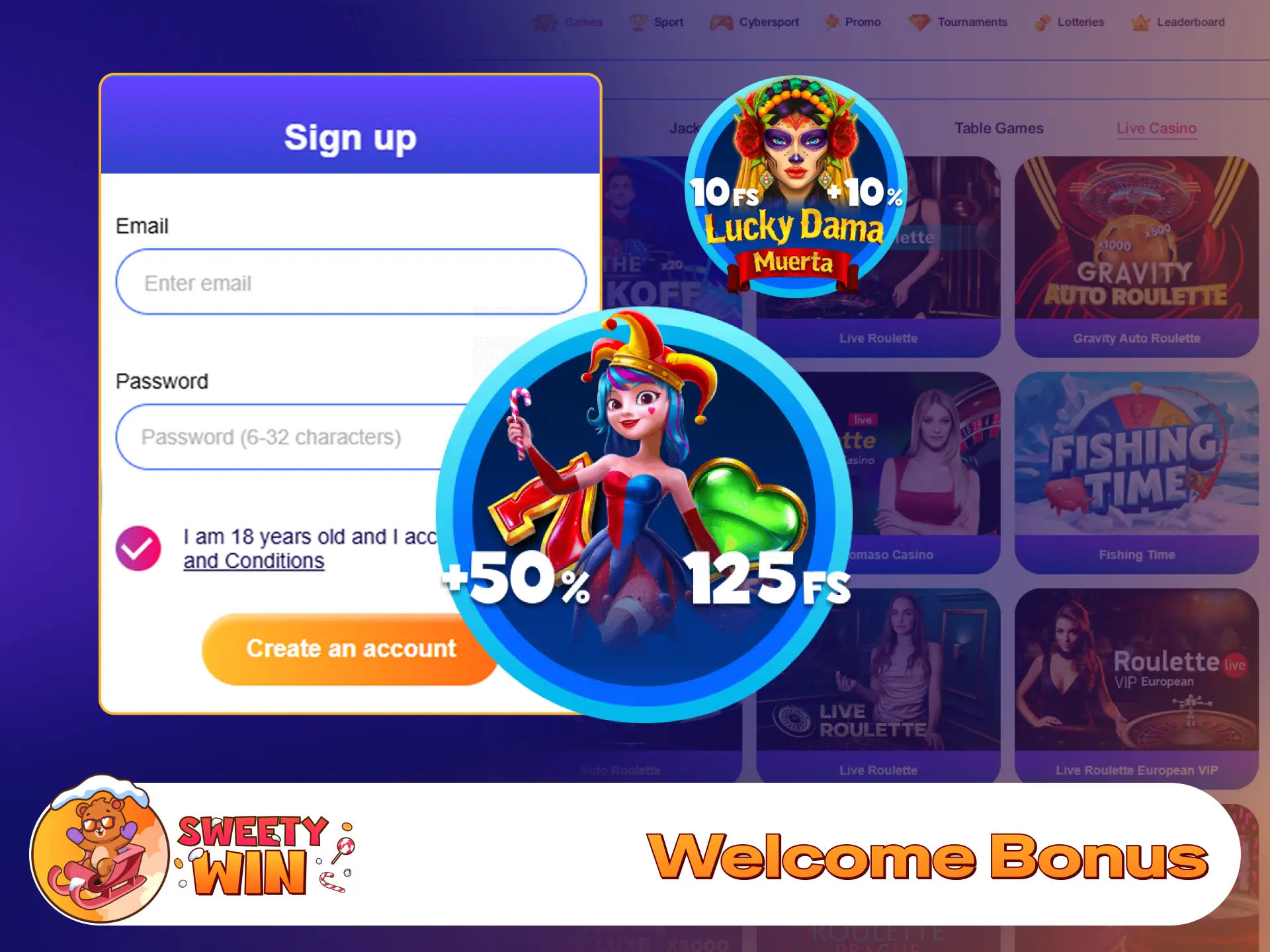 Claim an exclusive welcome bonus to play live games at Sweety Win.