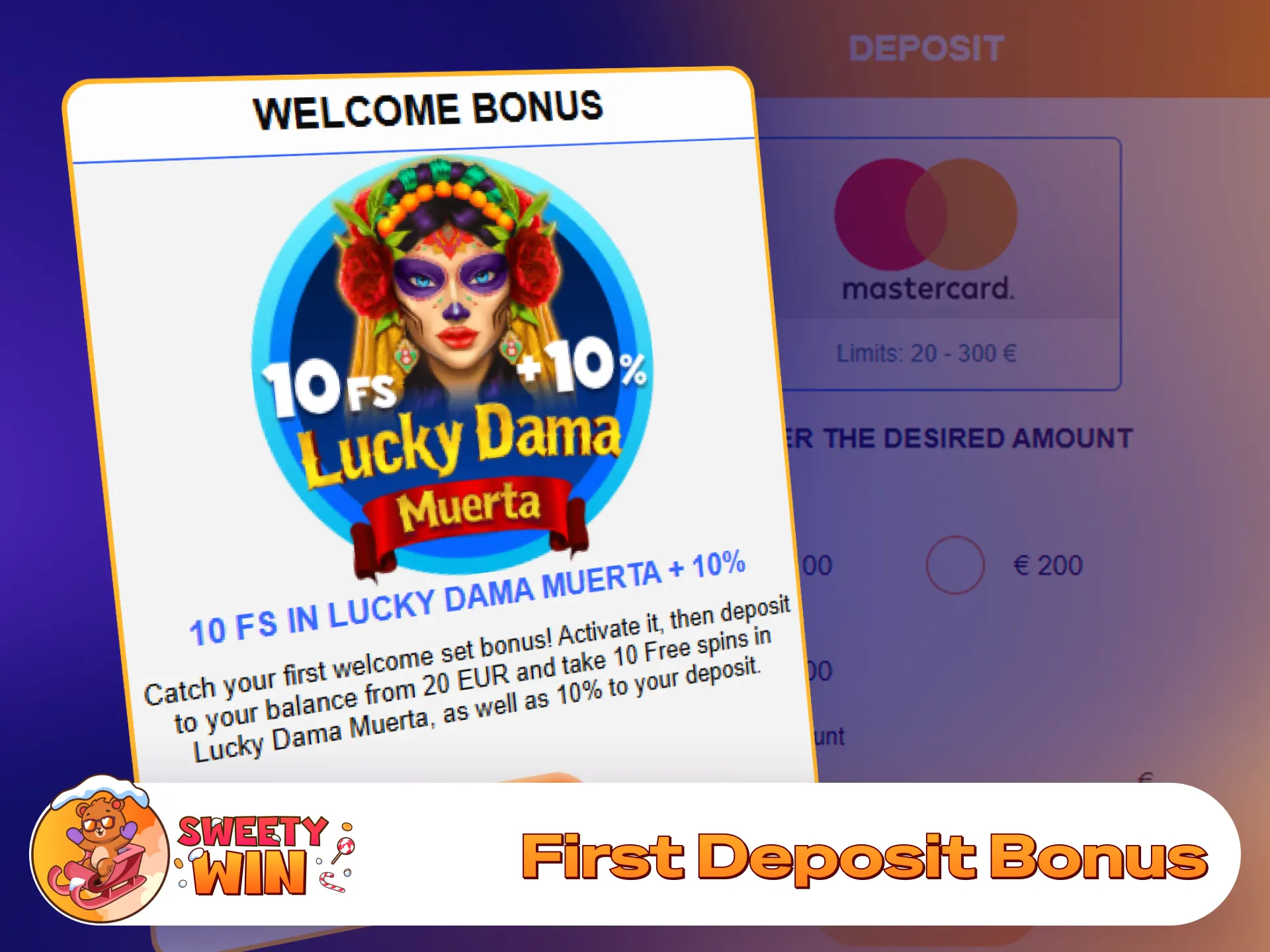Claim your exclusive first deposit match offer on Sweety Win.